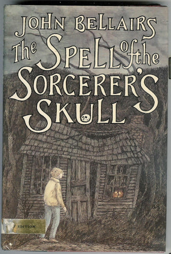 The Spell of the Sorcerer's Skull by John Bellairs