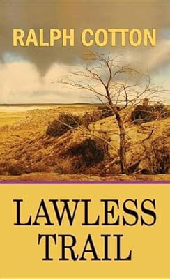 Lawless Trail