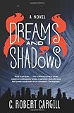 Dreams and Shadows