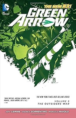 Green Arrow Vol. 5: The Outsiders War
