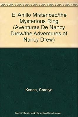 El Anillo Misterioso/the Mysterious Ring
