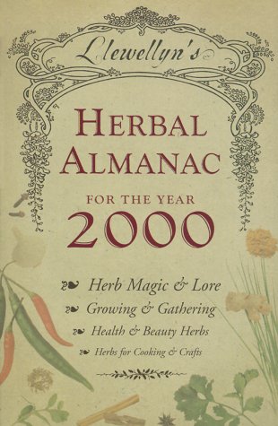 2000 Herbal Almanac (Annuals - Herbal Almanac) by Llewellyn