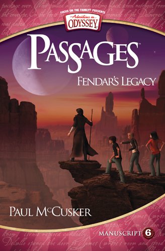 Fendar's Legacy by Paul McCusker