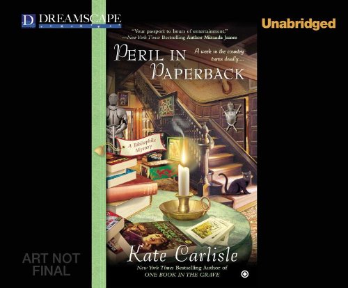 Peril in Paperback: A Bibliophile Mystery by Kate Carlisle