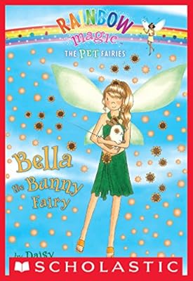 Pet Fairies #2: Bella the Bunny Fairy