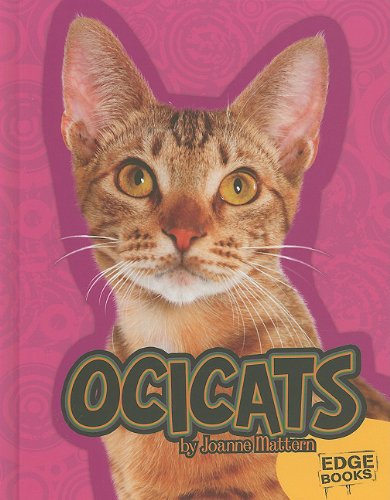 Ocicats by Joanne Mattern