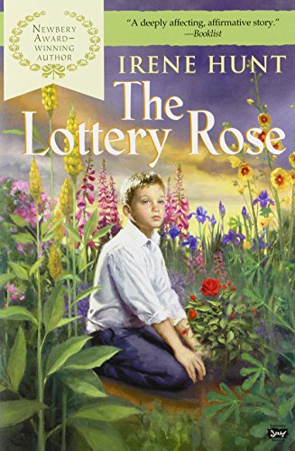 The Lottery Rose by Irene Hunt