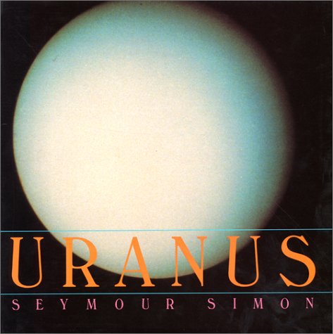 Uranus by Seymour Simon