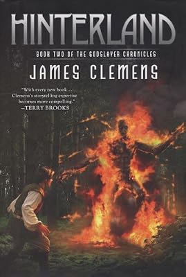 Hinterland: Book Two of the Godslayer Chronicles