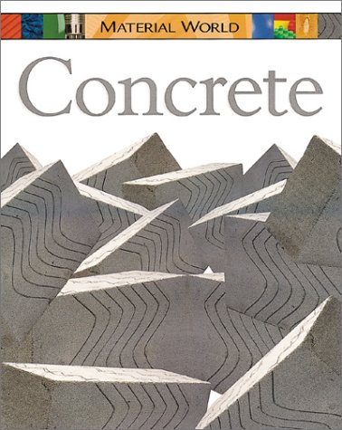 Concrete (Material World) by Claire Llewellyn