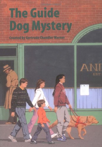 The Guide Dog Mystery (Boxcar Children) by Gertrude Chandler Warner