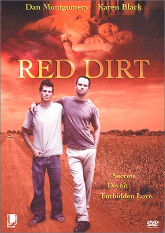 Red Dirt by Dan Montgomery Jr.  (Actor),