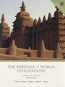 The Heritage of World Civilizations Combined