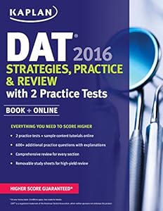 Kaplan DAT 2016 Strategies, Practice, and Review with 2 Practice Tests: Book   Online