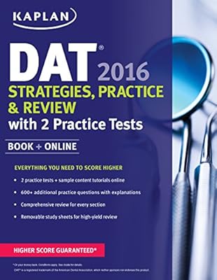 Kaplan DAT 2016 Strategies, Practice, and Review with 2 Practice Tests: Book   Online
