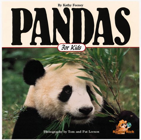 Pandas for Kids (Wildlife for Kids Series) by Kathy Feeney