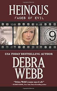 Heinous: Faces of Evil Series Book 9
