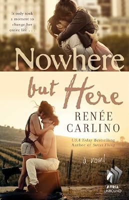 Nowhere but Here: A Novel
