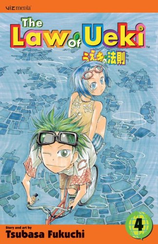 The Law of Ueki, Vol. 4 (Graphic Novels) by Tsubasa Fukuchi