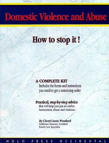 Domestic Violence and Abuse: How to Stop It! by Cheryl Anne Woodard