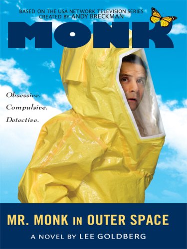 Mr. Monk in Outer Space by Lee Goldberg