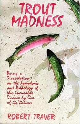 Trout Madness