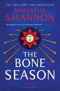 The Bone Season: A Novel