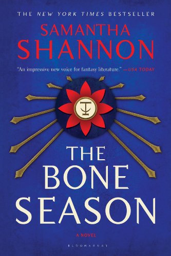 The Bone Season: A Novel by Samantha Shannon