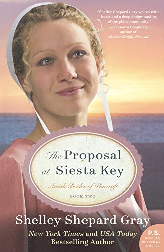 The Proposal At Siesta Key by Shelley Shepard Gray