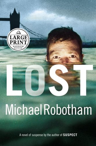 Lost: A Novel by Michael Robotham