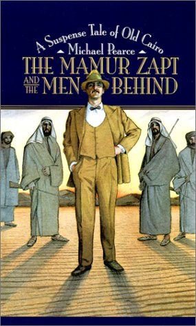 Mamur Zapt & the Men Behind by Michael Pearce