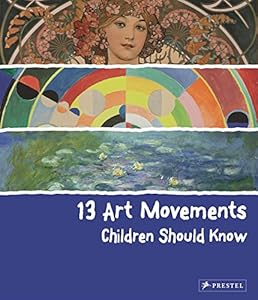 13 Art Movements Children Should Know