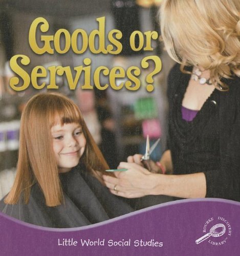 Goods or Services? by Ellen K. Mitten