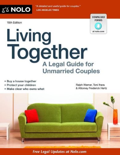 Living Together: A Legal Guide for Unmarried Couples by Ralph Warner  ,