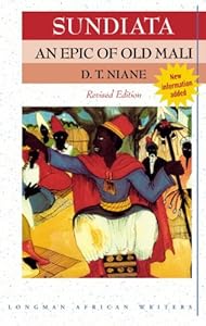 Sundiata: An Epic of Old Mali (Revised Edition) (Longman African Writers)