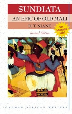 Sundiata: An Epic of Old Mali (Revised Edition) (Longman African Writers)