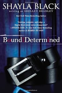 Bound and Determined