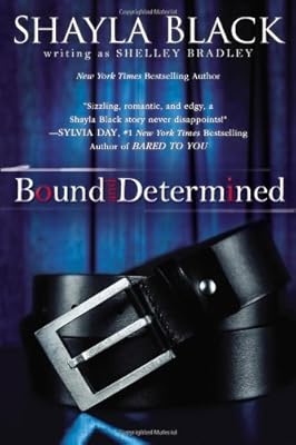 Bound and Determined