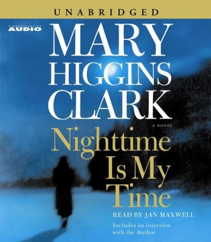 Nighttime Is My Time by Mary Higgins Clark