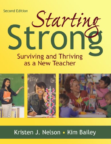 Starting Strong: Surviving and Thriving as a New Teacher