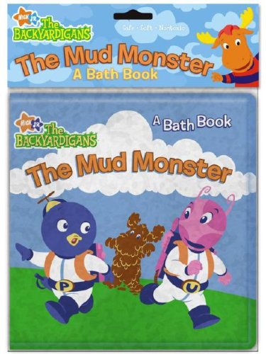 The Mud Monster: A Bath Book (Backyardigans)