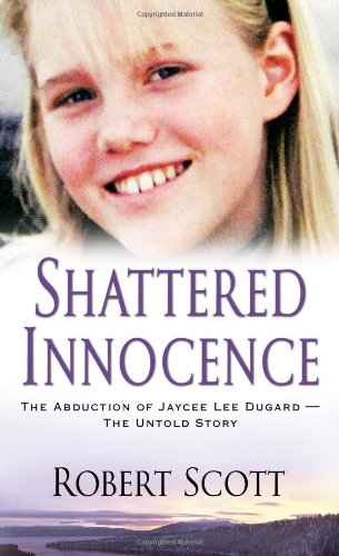 Shattered Innocence by Robert Scott