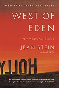 West of Eden : an American place by Jean Stein