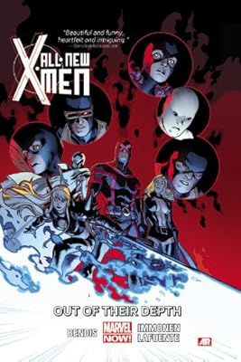 All-New X-Men Volume 3: Out of Their Depth