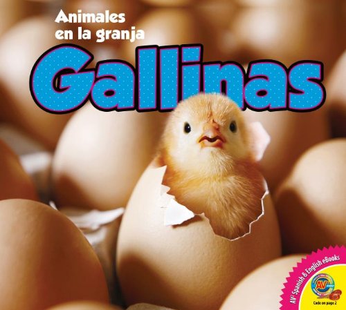 Gallinas = Chickens by Megan Kopp