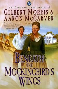 Beneath the Mockingbird's Wings (The Spirit of Appalachia Series #4) (No 4)