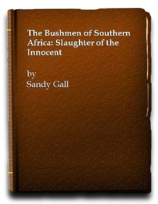 The Bushmen Of South Africa
