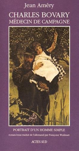 Algopix Similar Product 16 - Charles Bovary mdecin de campagne 