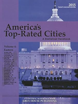 America's Top-Rated Cities 2015: A Statistical Handbook: Eastern Region