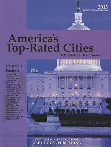 America's Top-Rated Cities 2015: A Statistical Handbook: Eastern Region by David Garoogian